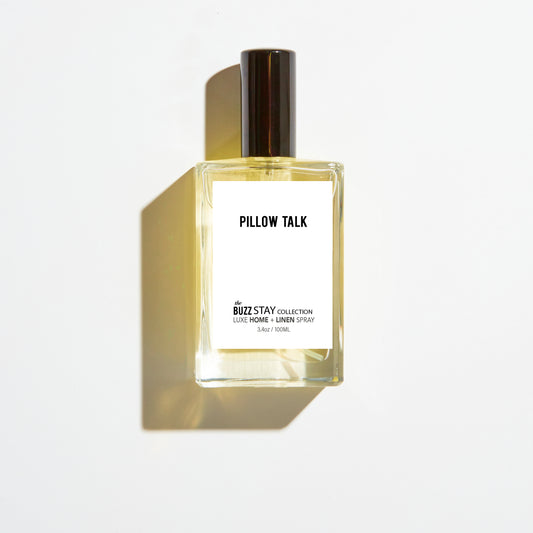 PILLOW TALK - The BUZZ STAY //  HOME + LINEN + BODY SPRAY
